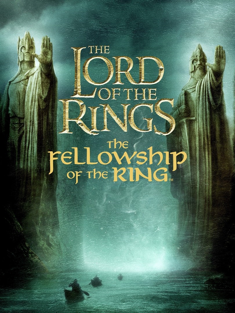 LORD OF THE RINGS THE FELLOWSHIP OF THE RING